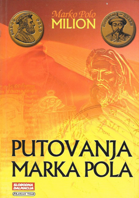 Milion, putovanja Marka Pola - Marko Polo