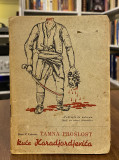 Tamna prošlost kuće Karadjordjevića - Đuro P. Lipovac (1941-42)
