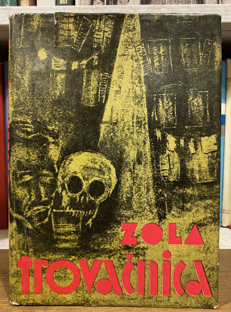 Trovačnica - Emil Zola (1955)
