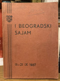 Katalog Prvog beogradskog sajma: I Beogradski sajam 11-21 septembar 1937