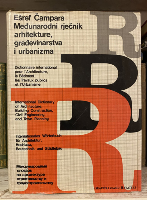 Međunarodni rječnik arhitekture, građevinarstva i urbanizma - Ešref Čampara