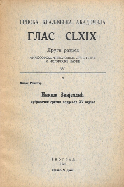 Glas SKA CLXIX 1936: Milan Rešetar - Nikša Zvijezdić, dubrovački srpski kancelar XV vijeka