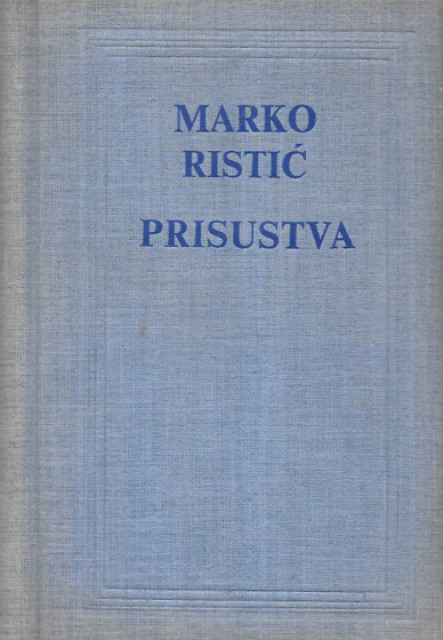 Prisustva - Marko Ristić (1966)
