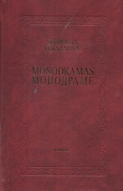Monodrame - Slobodan Vuksanović