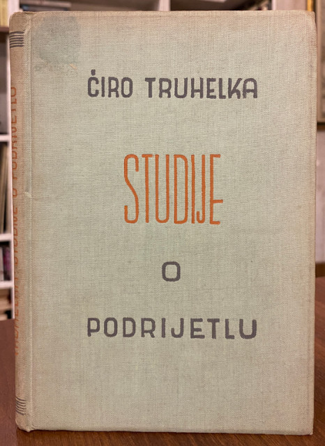 Studije o podrijetlu - Ćiro Truhelka (1941)