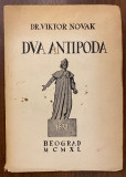 Dva antipoda - biskup Štrosmajer i nadbiskup Mihalović u očima savremenika 1870 - Viktor Novak (sa posvetom)