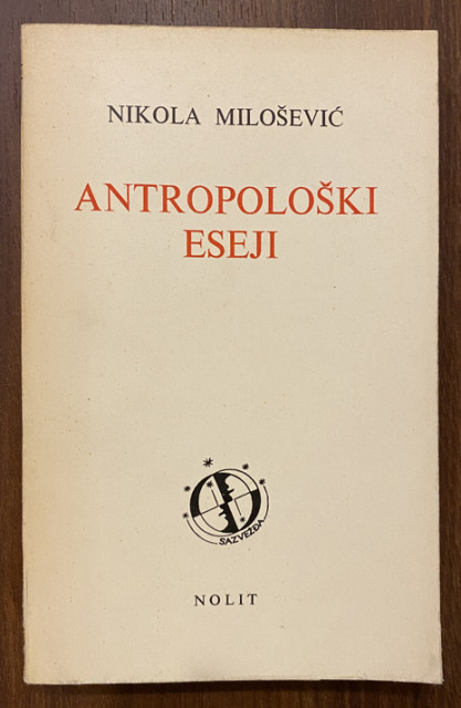 Antropološki eseji - Nikola Milošević