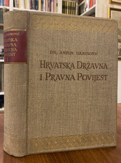 Hrvatska državna i pravna povijest - Antun Dabinović (1940)