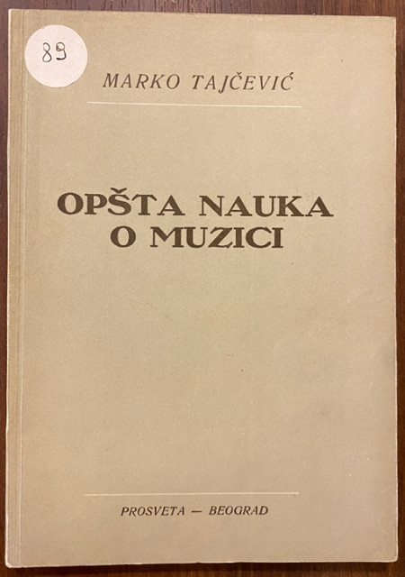 Opšta nauka o muzici - Marko Tajčević