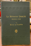 Udžbenik srpskog poručnika iz 1916 : La Methode Directe - Marc de Valette (Nica 1916)
