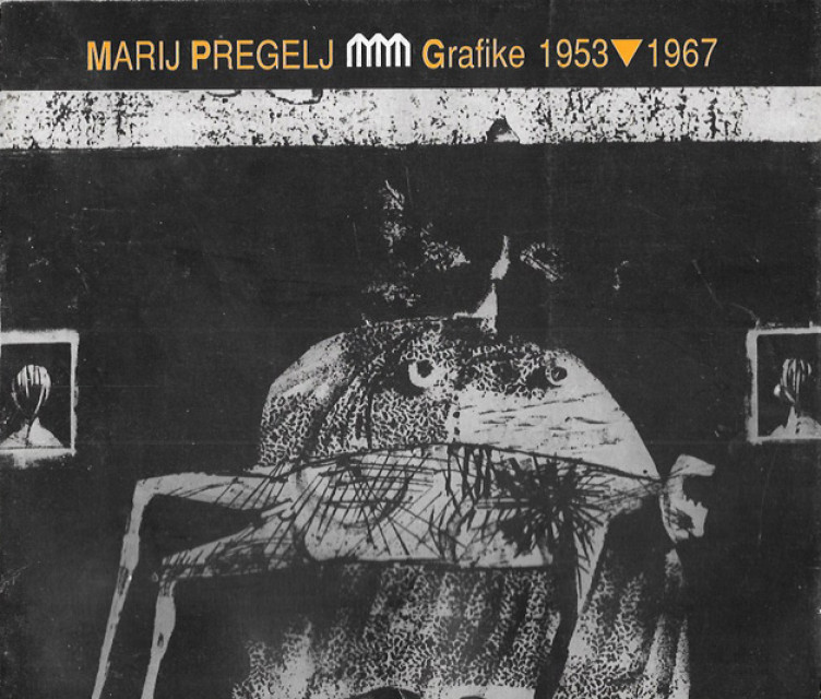 Marij Pregelj - Grafike 1953-1967