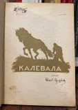 Kalevala, finski narodni epos, knjiga I-II - prevod i predgovor Ivan S. Šajković (1935-1939)