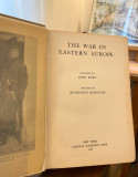 The War in Eastern Europe - Described by John Reed, Pictured by Boardman Robinson (1916)