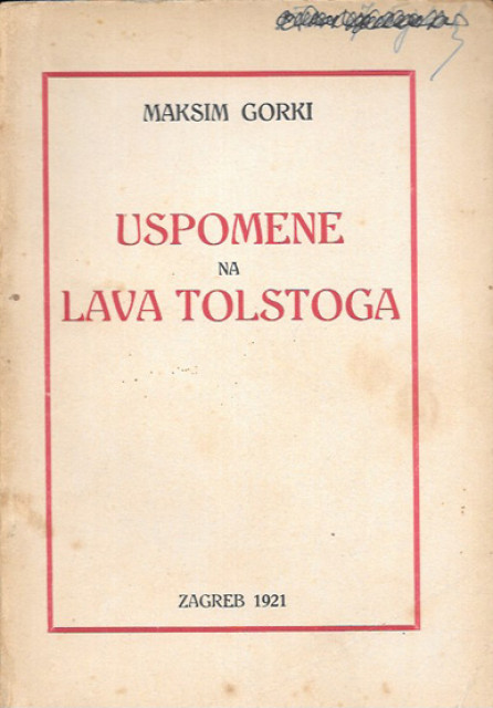 Uspomene na Lava Tolstoja - Maksim Gorki (1921)