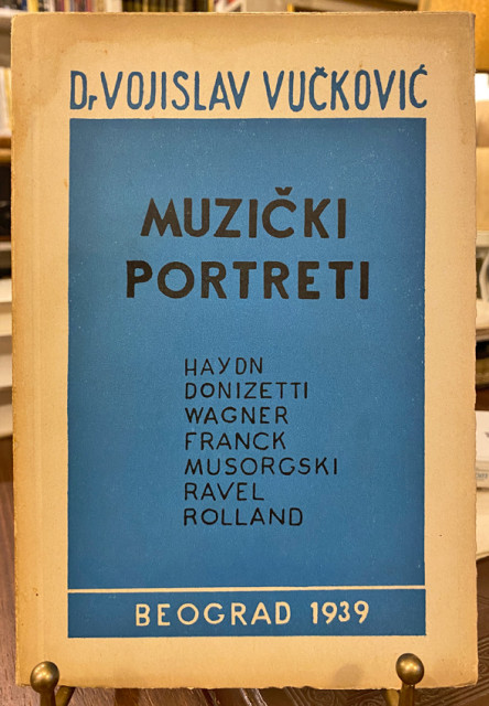Muzički portreti (Hajd, Vagner, Ravel, Roland...) - Vojislav Vučković (1939)
