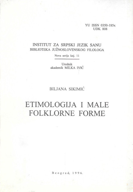 Etimologija i male folklorne forme - Biljana Sikimić