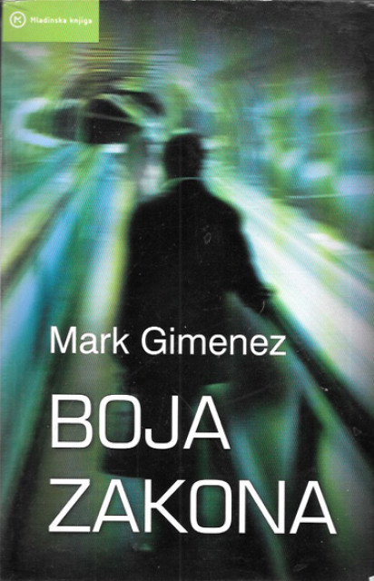 Boja zakona - Mark Gimenez