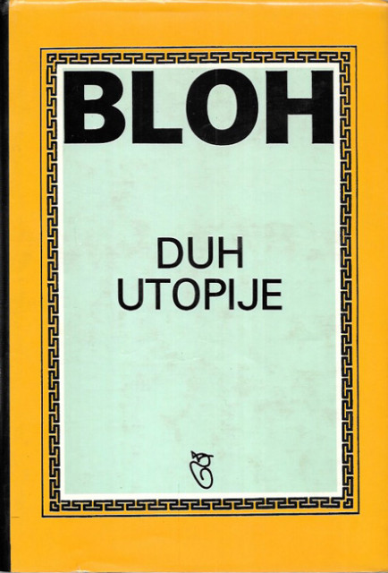 Duh utopije - Ernst Bloh