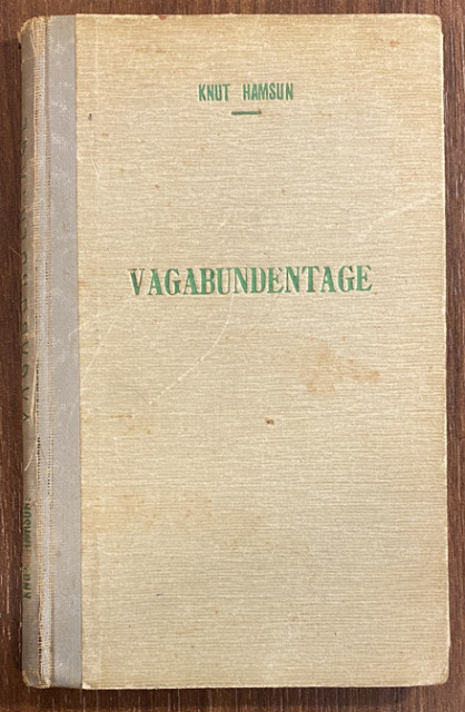 Vagabundentage; Erzählung - Knut Hamsun (1937)