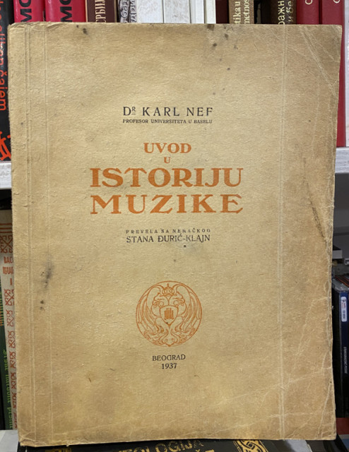 Uvod u istoriju muzike - Dr. Karl Nef (1937)