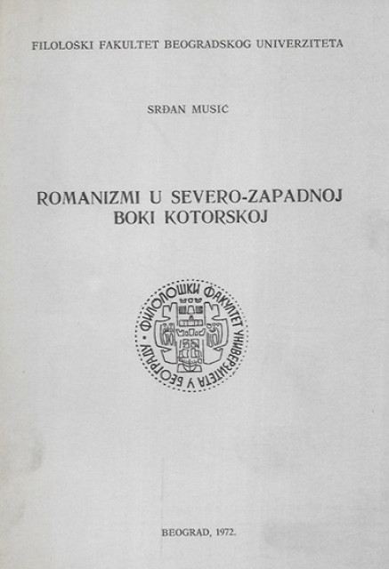 Romanizmi u severo-zapadnoj Boki Kotorskoj - Srđan Musić