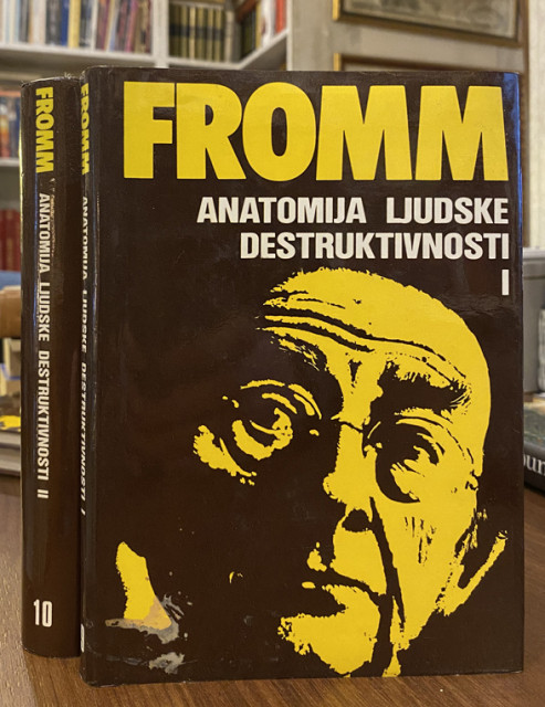 Erich Fromm: Anatomija ljudske destruktivnosti I-II