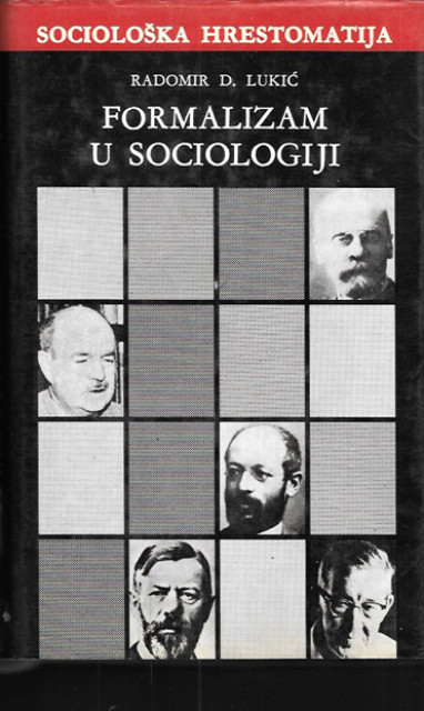 Formalizam u sociologiji - Radomir Lukić