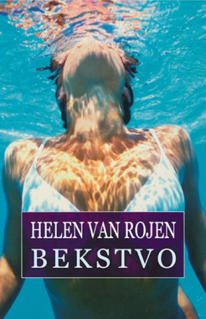 Bekstvo - Helen van Rojen
