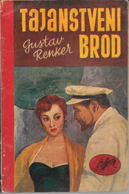 Tajanstveni brod - Gustav Renker (1955)