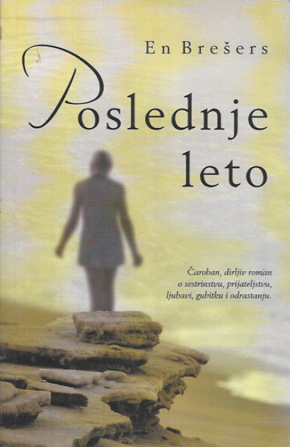 Poslednje leto - En Brešers