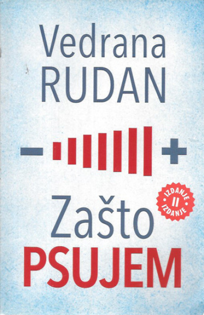 Zašto psujem - Vedrana Rudan