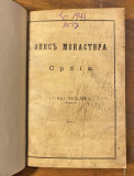 Opis monastira u Srbiji  - Josif Veselić 1867 (sa posvetom)
