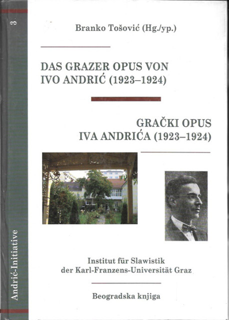 Grački opus Ive Andrića (1923-1924) - Branko Tošović