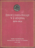 Život i djelovanje V. I. Lenjina : 1870-1924