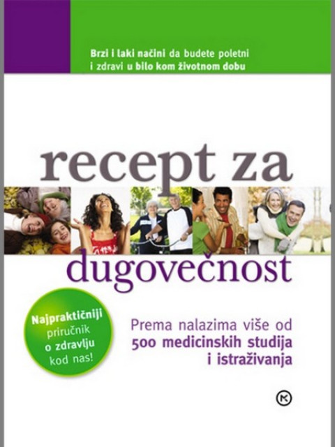 Recept za dugovečnost - grupa autora