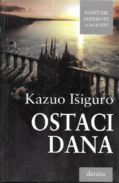 Ostaci dana - Kazuo Išiguro