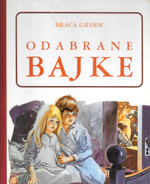 Odabrane bajke - Braća Grim