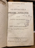 Geschichte der Slawischen Sprache und Literatur - Paul Joseph Schaffarik 1826 (Istorija slovenskih jezika i književnosti svih dijalekata - Prva istorija književnosti i jezika kod nas)