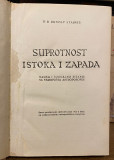 Suprotnost Istoka i Zapada - Rudolf Štajner (1937), Svijet, zemlja i čovjek - Dr. Rudolf Štajner (1935)