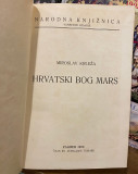 Hrvatski bog Mars - Miroslav Krleža (1922) Hrvatski bog Mars - Miroslav Krleža (1922)