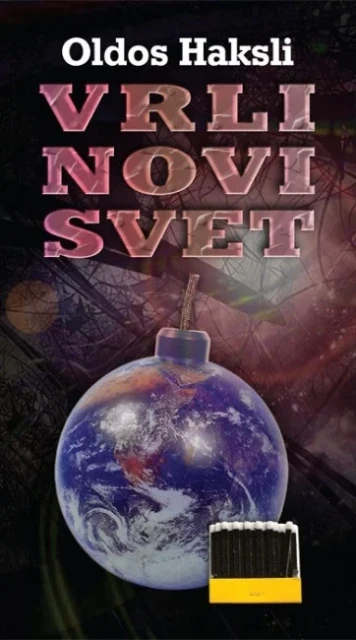 Vrli novi svet - Oldos Haksli Vrli novi svet - Oldos Haksli