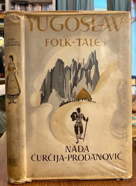 Yugoslav Folk-Tales - Nada Ćurčija-Prodanović (1960) Yugoslav Folk-Tales - Nada Ćurčija-Prodanović (1960)