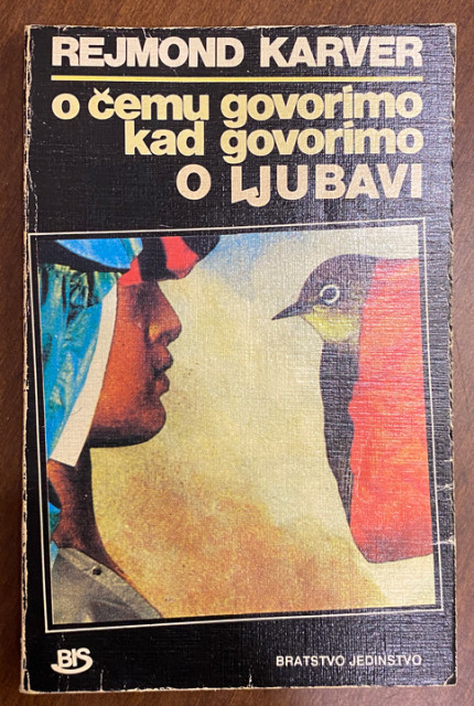 O čemu govorimo kada govorimo o ljubavi - Rejmond Karver O čemu govorimo kada govorimo o ljubavi - Rejmond Karver