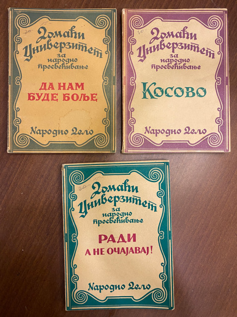 3 knjige Narodnog dela iz 1931 - Kosovo, Da nam bude bolje, Radi a ne očajavaj 3 knjige Narodnog dela iz 1931 - Kosovo, Da nam bude bolje, Radi a ne očajavaj