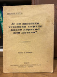 Je li zakonska ustanova smrtne kazne korisna ili štetna? - Miloje Koča (1927)