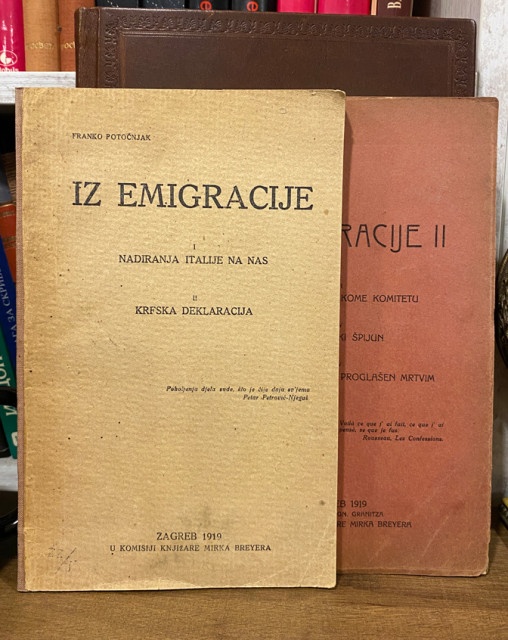 Iz emigracije I-II: Nadiranja Italije, Krfska deklaracija, Austrijski špijun... - Franko Potočnjak (1919) Iz emigracije I-II: Nadiranja Italije, Krfska deklaracija, Austrijski špijun... - Franko Potočnjak (1919)
