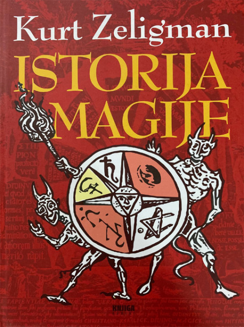 Istorija magije - Kurt Zeligman