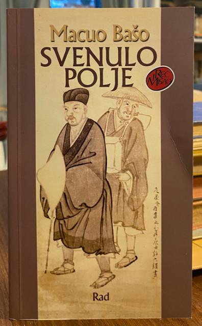 Svenulo polje - Macuo Bašo Svenulo polje - Macuo Bašo
