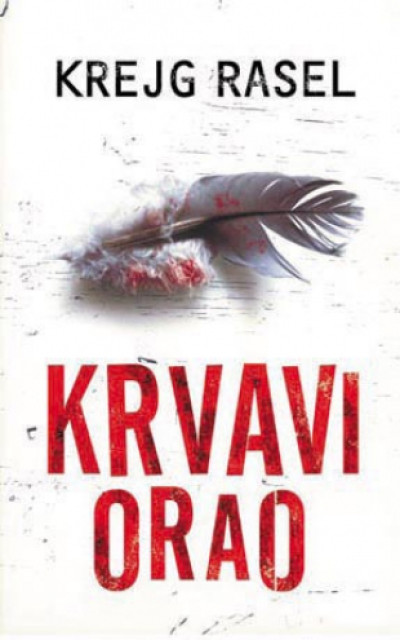 Krvavi orao - Krejg Rasel Krvavi orao - Krejg Rasel