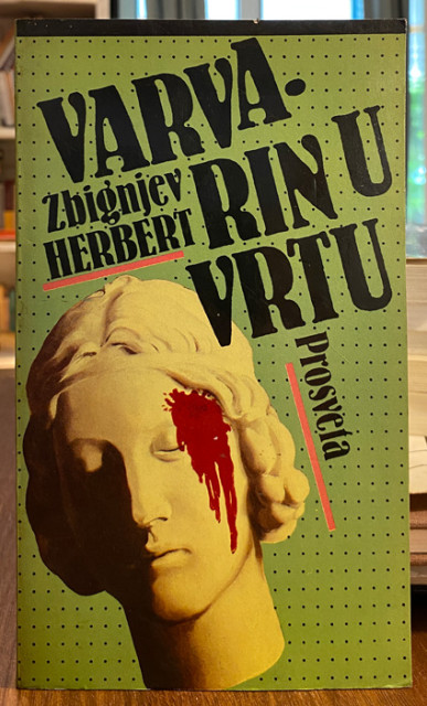 Varvarin u vrtu - Zbignjev Herbert